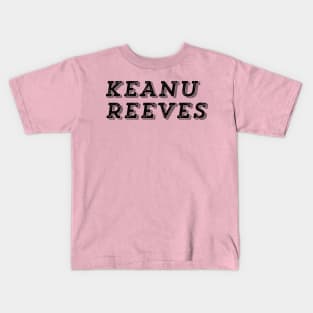 Keanu Reeves Kids T-Shirt